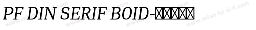 PF DIN SERIF BOID字体转换